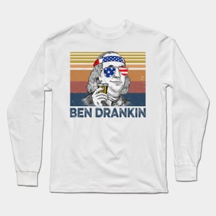 Ben Drankin Benjamin Franklin 4th Of July Vintage Shirt Long Sleeve T-Shirt